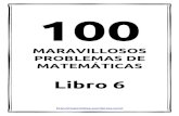 100 problemas maravillosos de matemáticas - Libro 6