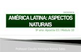 Modulo 10 - América Latina - Aspectos Naturais