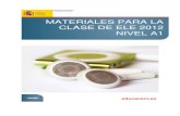 Materiales para la clase de ELE 2012. Nivel A1 Publicaciones del ...
