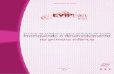 Promovendo o DESENVOLVIMENTO da PRIMEIRA INFÂNCIA - síntese de evidências para políticas de saúde
