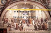 O renascimento e a criação cultural