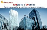 Palestra  - EMpresa x EUpresa  - Como garantir o sucesso do seu negócio - 06.10