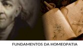 Aula 02 fundamentos da homeopatia