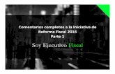 Comentarios completos a la Iniciativa de Reforma Fiscal 2016 Parte 1
