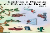 Centros e museus de ciência do brasil 2015