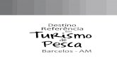 Destinos Referência em Turismo de Pesca – Barcelos/AM
