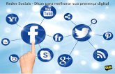 Redes sociais: dicas para melhorar sua presença digital
