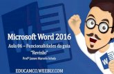 Aula 06 - Funcionalidades da guia “Revisão” - Microsoft Word