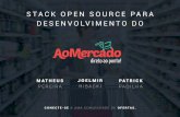 Stack Open Source para desenvolvimento do AoMercado