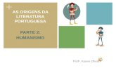 As origens da literatura portuguesa - Parte 2 - Humanismo
