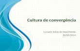 Cultura de Convergência - Autor: Luciano Arêas