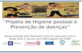 “Projeto de higiene pessoal e prevenção de doenças” Rotaract Club, Escola Eunice
