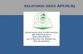 Relatório Anual APCIS/RJ 2015