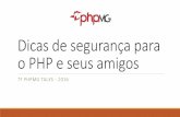 Dicas de segurança para o PHP e seus amigos