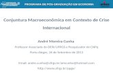 Conjuntura Macroeconômica em Contexto da Crise Internacional, André Moreira Cunha