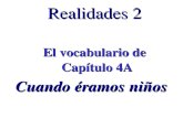 3. realidades 2 capitulo_4_a_el_vocabulario_de_capitulo_4a