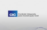 CIC - Controle Integrado para Construção Civil
