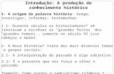 2016 A produção do conhecimento histórico