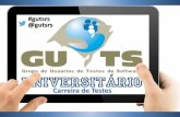 [GUTS-RS] GUTS Universitário - Carreira de Testes