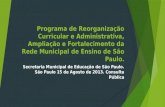 Programa de reorganização curricular e administrativa, ampliação 1
