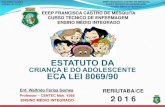 Estatuto da Criança e do Adolescente ECA 2016 - Enfermagem - CENTEC