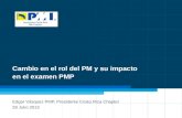 Cambio en el rol del PM y su impacto en el examen PMP del PMI a partir del 11 de enero del 2016