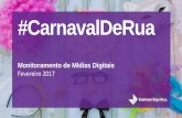#CarnavalDeRua: Monitoramento de Mídias Digitais
