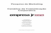 Pesquisa de Marketing Cenários da Comunicação Corporativa
