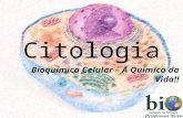 Citologia   bioquímica celular