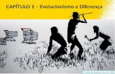 Capítulo 1 - Evolucionismo e Diferença