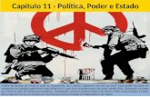 Capítulo 11 - Política, Poder e Estado