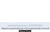 Revisional para o ENEM-2016: Compreensão textual e Aspectos gramaticais