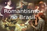 Romantismo  no Brasil
