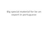 Be an expert in portuguese