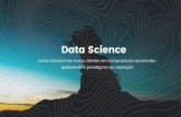 Congresso E-Commerce Brasil 2017 - Data Science – Como transformar novos clientes em compradores recorrentes: quebrando o paradigma da captação