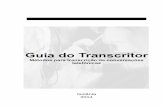 Guia do Transcritor - Métodos para transcrição de conversações telefônicas