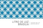 Litro de Luz - Brasília