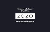 Coleção 2015/2016 Zozô Store