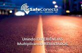 Apresentação Unindo Experiências Multiplicando Resultados - Safe Conecta
