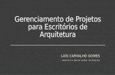 Gerenciamento de projetos para escritórios de arquitetura