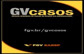 FGV EAESP - GVcasos . 2ª Edição 2016
