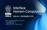 Interface Homem Computador - Aula01- Introdução a IHC