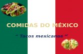 Tacos mexicanos - Unifacs - Nutrição I