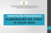 ORIENTAÇÕES PEDAGÓGICAS - CICLO II - 2016