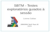 SBTM e How Google Tests Software - GDGSSA