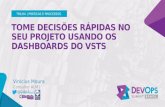 Tome Decisões rápidas no seu projeto usando os Dashboards do VSTS