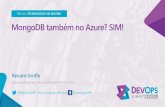 MongoDB também no Azure? SIM! - DevOps Summit 2017