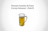 Processo Genérico de Fazer Cerveja - Parte 2/2