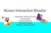 Museo interactivo mirador (mim)