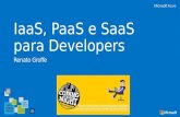 IaaS, PaaS e SaaS para Desenvolvedores - 3o. MSP Coding Night